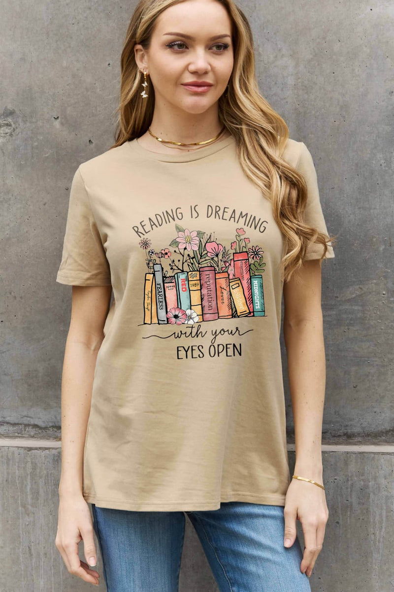 Simply Love Full Size READING IS DREAMING WITH YOUR EYES OPEN Graphic Cotton Tee