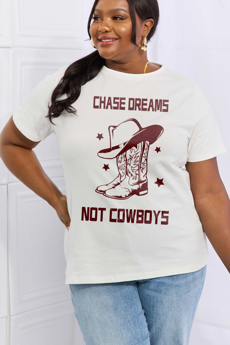 Simply Love Full Size CHASE DREAMS NOT COWBOYS Graphic Cotton Tee